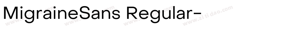 MigraineSans Regular字体转换
